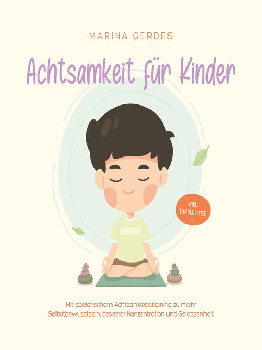 Title details for Achtsamkeit für Kinder by Marina Gerdes - Wait list